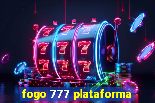 fogo 777 plataforma